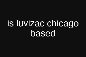 is luvizac chicago based